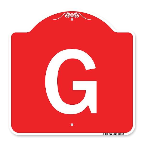 Designer Series Sign-Sign W/ Letter G, Red & White Aluminum Sign, 18" x 18", RW-1818-22952